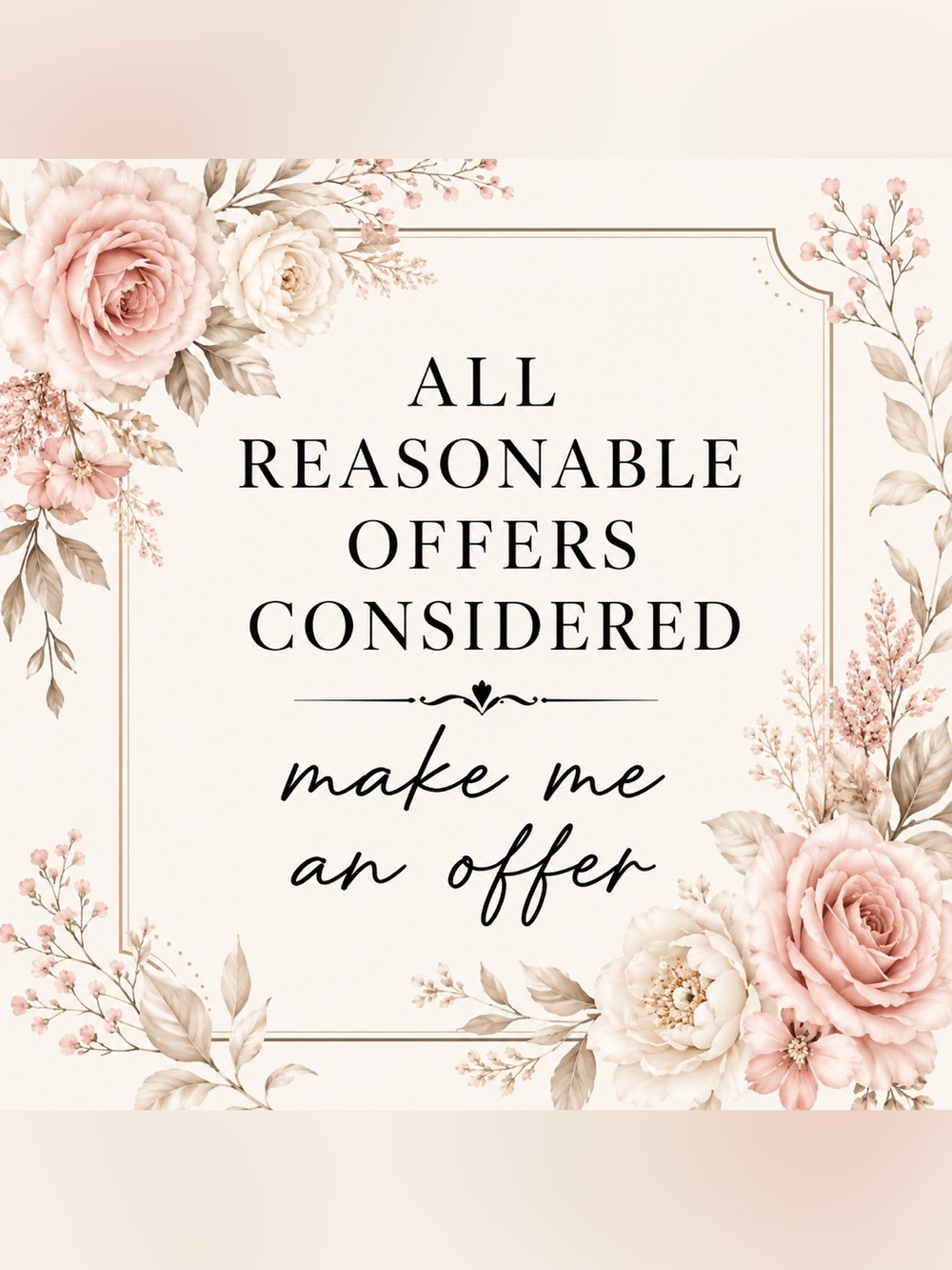 All Reasonable Offers Considered